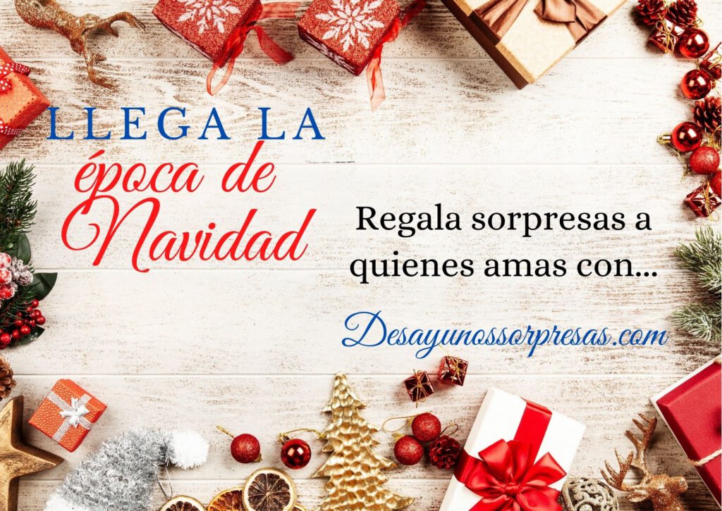 epoca de Navidad, DESAYUNOSSORPRESAS.COM