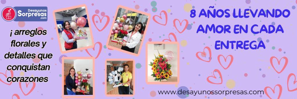 Banner central 2025 8 años de experiencia de Desayunossorpresas.com